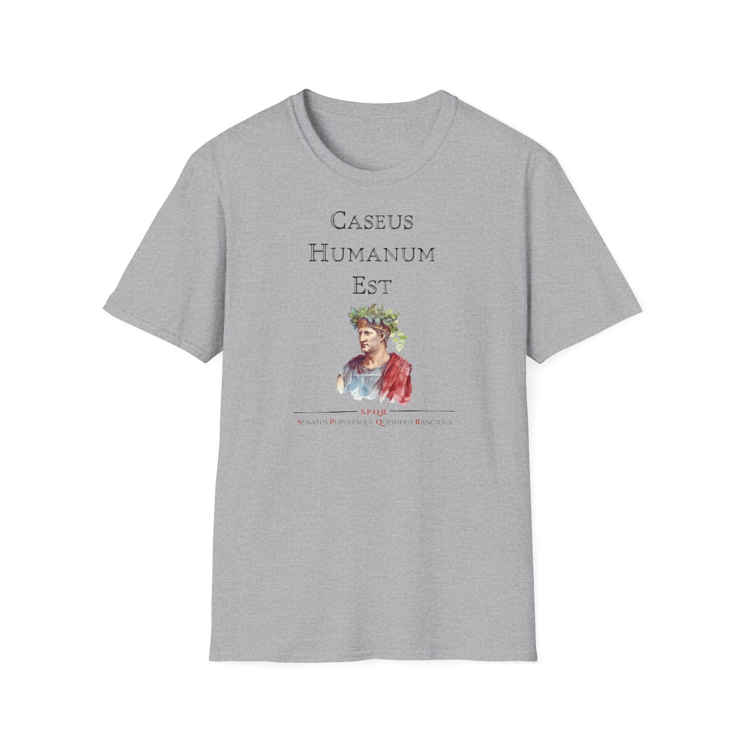 Caseus Humanum Est T-Shirt – To Cheese is Human, To Wear It is Divine